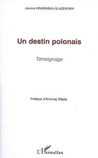 Un destin polonais - témoignage