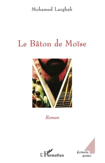 Le baton de Moïse
