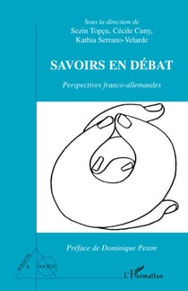 Savoirs en débat - perspectives franco-allemandes