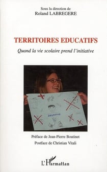 Territoires éducatifs - quand la vie scolaire prend l'initiative