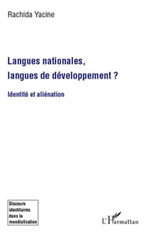 Langues nationales, langues de développement ? identité et aliénation