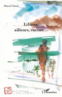 Liliana, ailleurs encore...