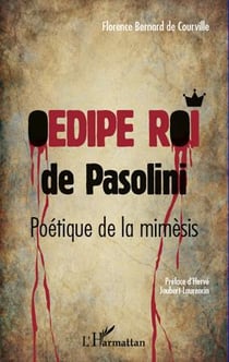 Oedipe roi de Pasolini - poétique de la mimèsis