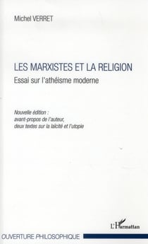Les marxistes et la réligion - essai sur l'athéisme moderne