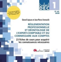 Dec 1 - réglementation professionnelle et déontologie de l'expert-comptable et du commissaire aux comptes (édition 2020)