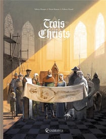TROIS CHRISTS