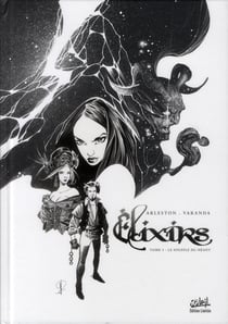 Elixirs t.3 - le souffle du néant