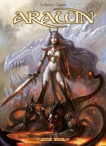 Arawn Tome 6 : La terre brûlée