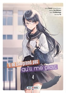 Il ne comprend pas qu'il me plaît Tome 4