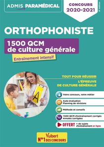 Orthophoniste - 1500 qcm de culture générale - entraînement intensif (édition 2020/2021)