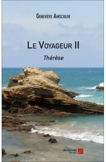 Le voyageur t.2 - Thérèse