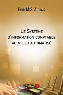 Le systeme d'information comptable au milieu automatise