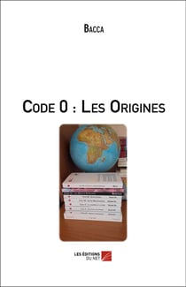 Code 0 : les origines