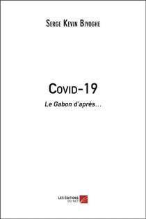 Covid-19 : Le Gabon d'après