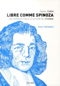 Libre comme Spinoza