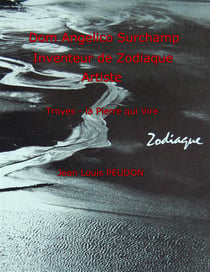 Dom angelico surchamp - inventeur de zodiaque