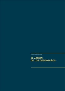 El jardin de los desengaños