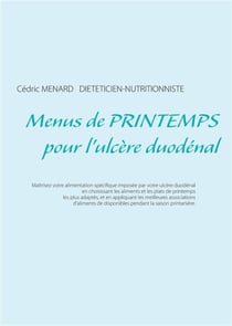 Menus de printemps pour l'ulcère duodénal