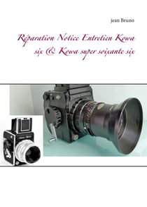 Réparation notice entretien kowa six & kowa super soixante six