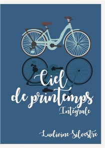Ciel de printemps - integrale