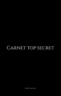 Carnet Top Secret : Pour tous mes mots de passes et autres galères numériques