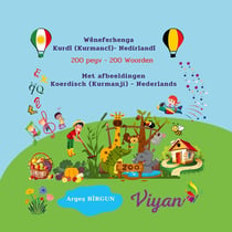Wêneferhenga Kurdî (Kurmancî)- Nedirlandî : Met afbeeldingen Koerdisch (Kurmanji) - Nederlands