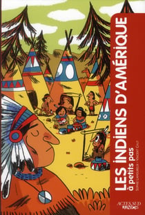 A PETITS PAS : les Indiens d'Amérique