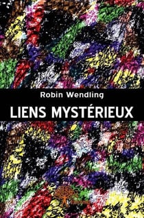 Liens mysterieux