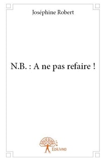 N.b. : à ne pas refaire !