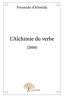 L'Alchimie du verbe : (2000)