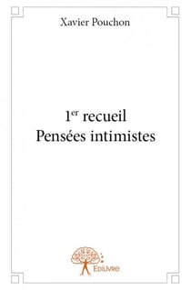 1er recueil pensées intimistes