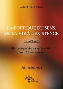 La poétique du sens, de la vie à l'existence