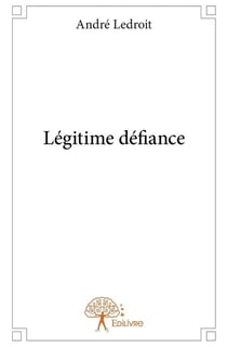 Légitime défiance