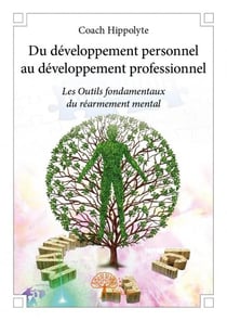 Du développement personnel au développement professionnel
