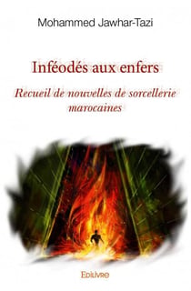 Inféodés aux enfers