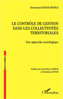 Le contrôle de gestion dans les collectivités territoriales - une approche sociologique