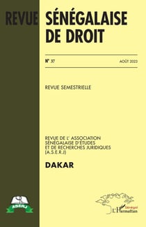 Revue sénégalaise de droit Tome 37 : Dakar