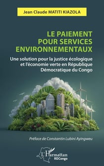 Le paiement pour services environnementaux