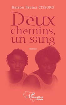 Deux chemins, un sang