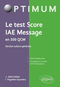 Le test score IAE Message en 300 QCM - section culture générale