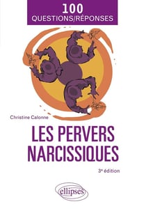 Les pervers narcissiques (3e édition)