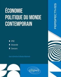 Économie politique du monde contemporain : CPGE, université, concours