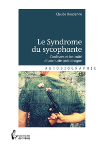 Le Syndrome du sycophante
