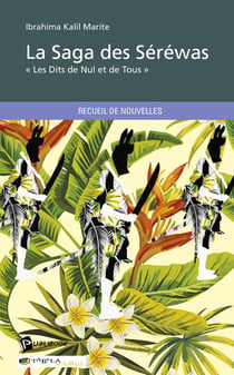 La saga des Séréwas
