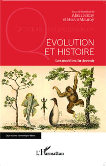 Evolution et histoire les modeles du devenir