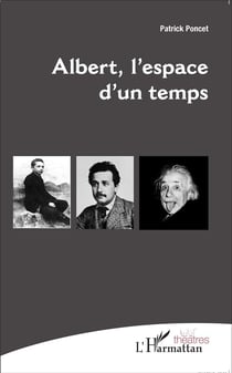 Albert l'espace d'un temps