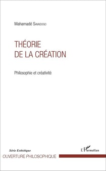 Théorie de la création - philosophie et créativité