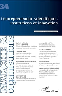 Revue Marché et organisations n.34 : l'entrepreneuriat scientifique : institutions et innovation