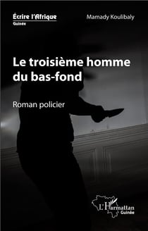 Le troisième homme du bas-fond
