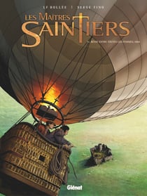 Les Maîtres-Saintiers Tome 3 : bénie entre les toutes femmes, 1884